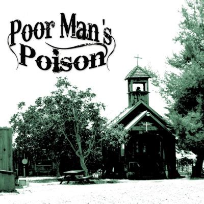 Poor Man S Poison Devil S Price